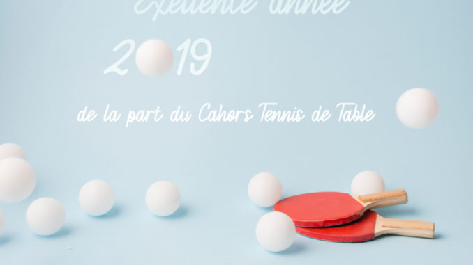 Voeux 2019 du club de ping pong de Cahors